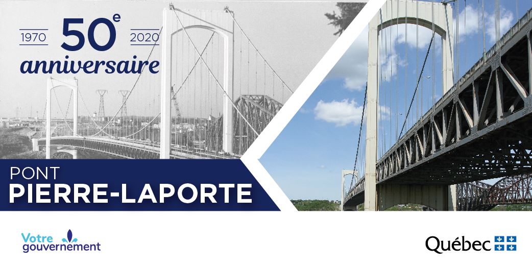 50e anniversaire du pont Pierre-Laporte - 1970-2020